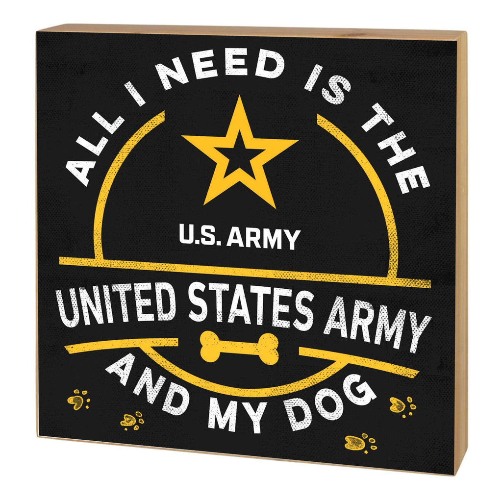 Army Block All I Need is my Dog (5x5)